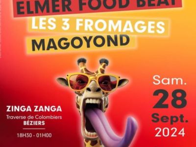 LANGUEREROCK: ELMER FOOD BEAT- LES 3 FROMAGES-MAGOYOND Du 28 au 29 sept 2024