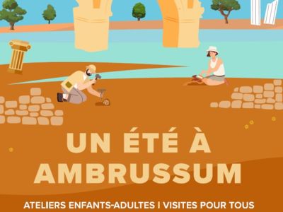 VISITE GUIDEE "TOUCHE A TOUT" - MUSEE AMBRUSSUM Du 3 au 31 juil 2024
