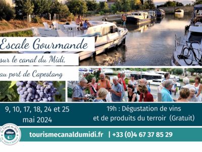 ESCALE GOURMANDE SUR LE CANAL DU MIDI Du 4 juin au 1 oct 2024