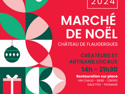 MARCHÉ DE NOËL À FLAUGERGUES Le 21 déc 2024