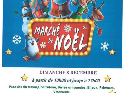 MARCHÉ DE NOËL Le 8 déc 2024