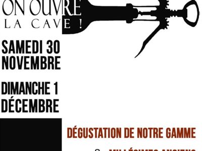 ON OUVRE LA CAVE Le 30 nov 2024