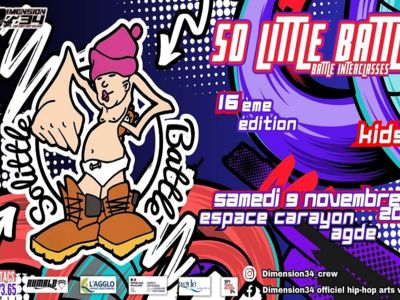 HIP HOP "SO LITTLE BATTLE" 16ÈME EDITION Le 9 nov 2024