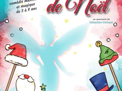 FÉE..ÉRIE DE NOËL Du 8 au 22 déc 2024