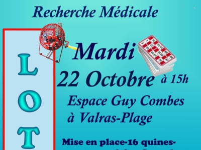 LOTO AU PROFIT DE LA RECHERCHE MÉDICALE- VALRAS PLAGE Le 22 oct 2024