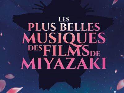 LES PLUS BELLES MUSIQUES DES FILMS DE MIYAZAKI