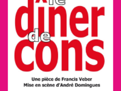 LE DÎNER DE CON - LA PARENTHÈSE Le 25 avr 2025