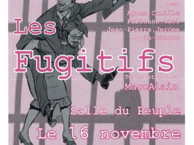 THÉÂTRE ROUJAN - LES FUGITIFS Du 16 au 17 nov 2024