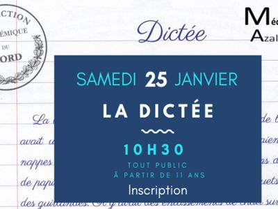 LA DICTÉE PLAISIR Le 25 janv 2025