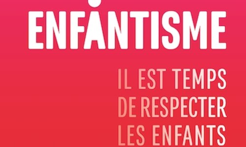 Enfantisme, rencontre avec Claire Bourdille