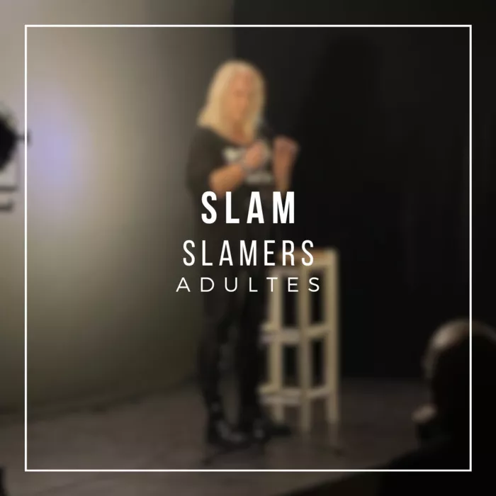 Slam Adultes Du 24 mai au 21 juin 2024