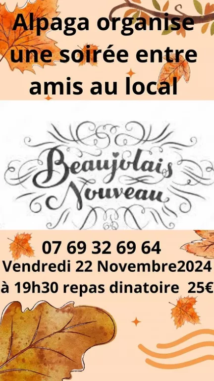 Soirée Beaujolais nouveau repas dinatoire Le 22 nov 2024