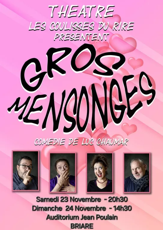 Théâtre "Gros mensonges" par Luc Chaumar Du 23 au 24 nov 2024