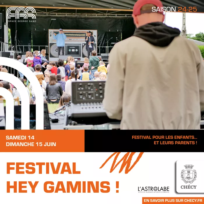 Hey Gamins ! Du 14 au 15 juin 2025