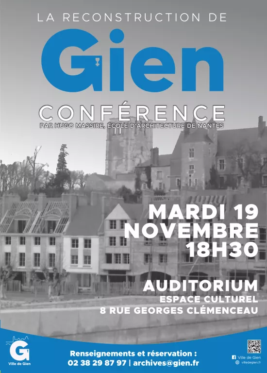 Conférence sur La Reconstruction de Gien Le 19 nov 2024