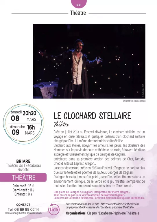 Théâtre "Le clochard stellaire" Du 8 au 9 mars 2025