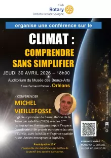 CLIMAT : COMPRENDRE SANS SIMPLIFIER, conférence de Michel Vieillefosse