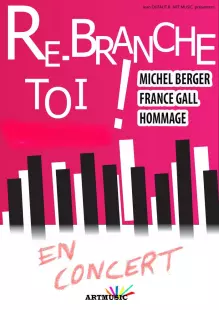 RE-BRANCHE TOI ! Concert hommage