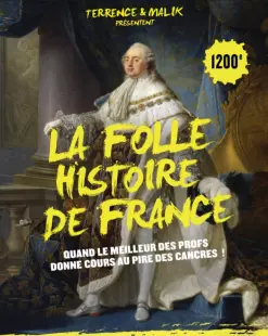 Spectacle : La folle Histoire de France