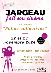 Jargeau fait son cinéma : folies collectives