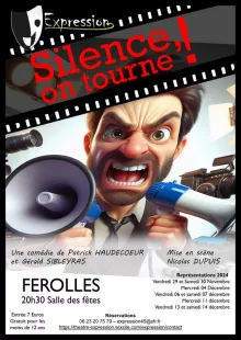 Théâtre à Férolles : Silence on tourne