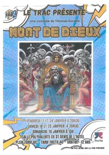 Théâtre : Mont de Dieux