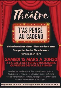 Théâtre : T'as pensé au cadeau