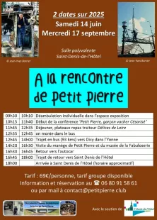 Journées à la rencontre de Petit Pierre