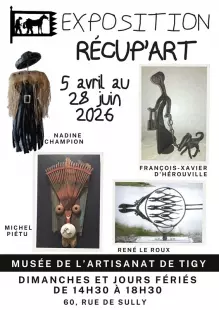 Exposition RÉCUP'ART au musée de l'artisanat rural ancien