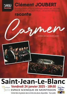 Clément Joubert raconte Carmen