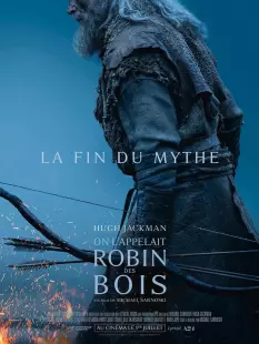Cinéma : On l'appelait Robin des Bois