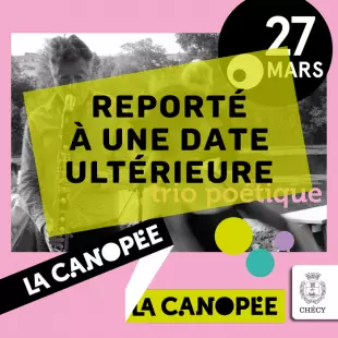 REPORTÉ : Trio poétique - Le poème c'est le cri