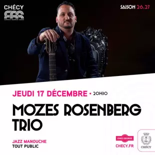 MOZES ROSENBERG TRIO - SAISON CULTURELLE 26/27