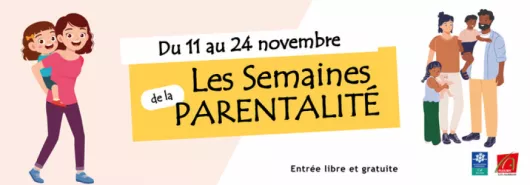 Les Semaines de la Parentalité - Les écrans, alliés ou dangers pour les apprentissages ?