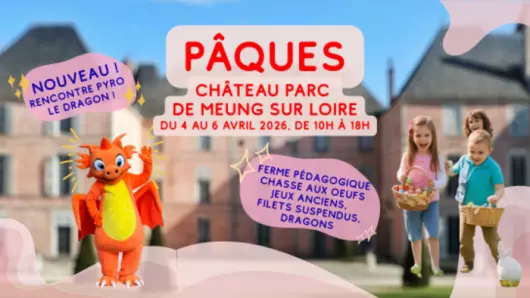 Pâques au Château parc de Meung sur Loire !