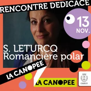 rencontre dédicace avec Sandrine Leturcq