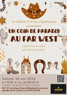 Spectacle- Un coin de paradis au far west