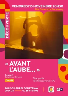 Spectacle - 'Avant l'aube...