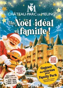 Un Noël idéal au château de Meung-sur-Loire 2026 : une sortie en famille près d’Orléans