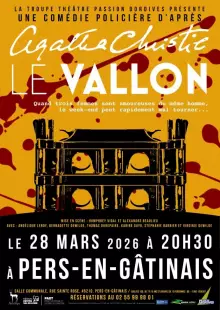 Théâtre : Agatha Christie, Le Vallon