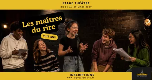 Stage 11-15 ans : Les maîtres du rire – Du 1er au 5 mars