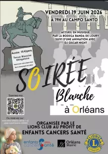 SOIRÉE BLANCHE et DANSANTE au Campo Santo Orléans