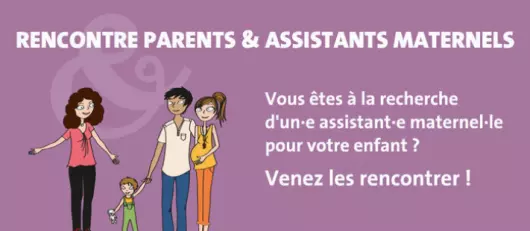 Rencontres entre parents et assistants maternels