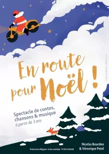 EN ROUTE POUR NOËL !