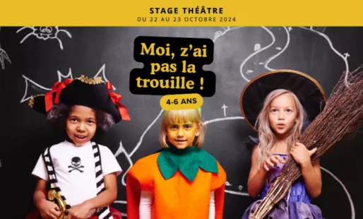 Stage 4-6 ans : Moi, z'ai pas la trouille !