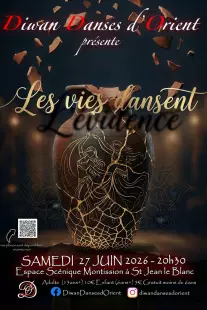 Spectacle de danses orientales : Les Vies Dansent