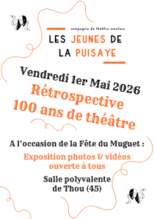 Exposition de photos et vidéos - Les 100 ans de théâtre des Jeunes de la Puisaye