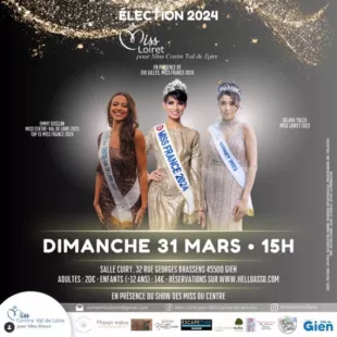 Election Miss Loiret 2024 couronnée par Miss France