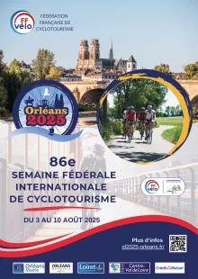 86e semaine fédérale internationale de cyclotourisme 2025 - parcours n°4 d'Orléans à Châtillon-sur-L