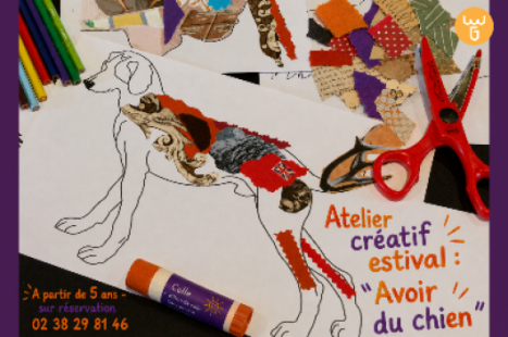 Atelier créatif : Avoir du chien